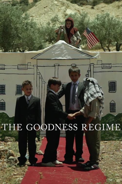 Poster for The Goodness Regime